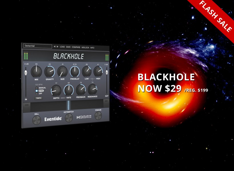 慶黑洞照片亮相，Eventide 推出 Blackhole 插件史上最大折扣